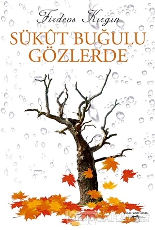 Sukut Bugulu Gozlerde Firdevs Kirgin Yeni Ve Ikinci El Ucuz Kitabi