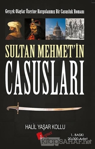 Sultan Mehmet'in Casusları - Halil Yaşar Kollu- | Yeni ve İkinci El Uc