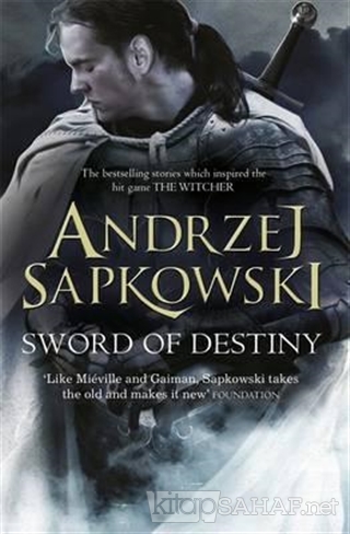 Sword of Destiny: Short Stories 2 - Andrzej Sapkowski | Yeni ve İkinci