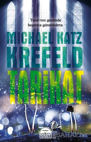 Tarikat - Michael Katz Krefeld | Yeni ve İkinci El Ucuz Kitabın Adresi