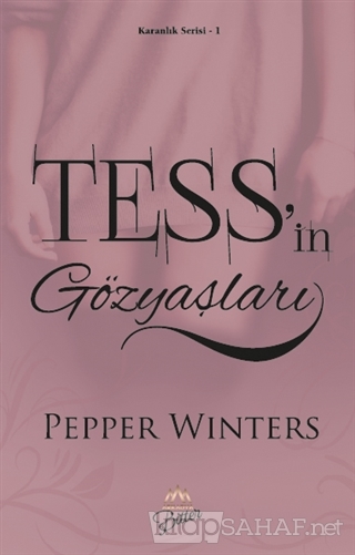 Tess'in Gözyaşları - Pepper Winters- | Yeni ve İkinci El Ucuz Kitabın 