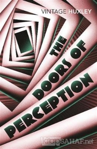 The Doors of Perception - Aldous Huxley | Yeni ve İkinci El Ucuz Kitab