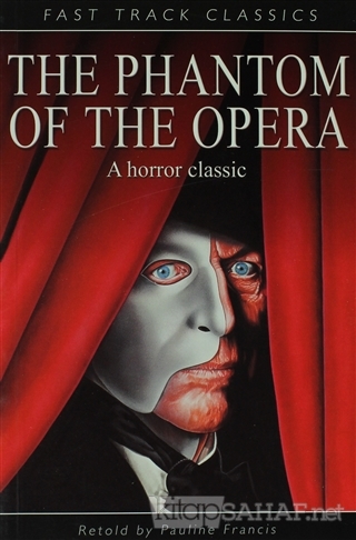 The Phantom of the Opera - Gaston Leroux- | Yeni ve İkinci El Ucuz Kit