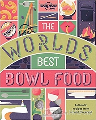 The World's Best Bowl Food - Kolektif | Yeni ve İkinci El Ucuz Kitabın