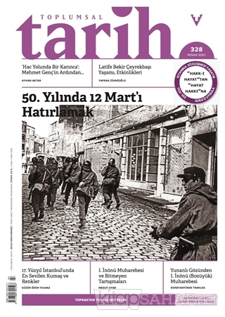 Toplumsal Tarih Dergisi Sayı: 328 Nisan 2021 - Kolektif | Yeni ve İkin