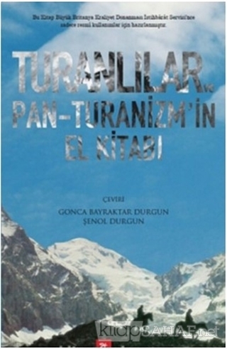 Turanlılar ve Pan-Turanizm'in El Kitabı - Kolektif | Yeni ve İkinci El