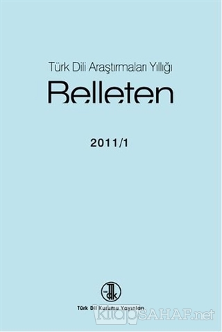 Türk Dili Araştırmaları Yıllığı - Belleten 2011 / 1 - Kolektif | Yeni 