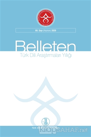 Türk Dili Araştırmaları Yıllığı: Belleten Sayı 69 Haziran 2020 - Kolek