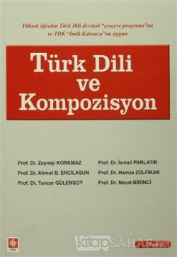 Türk Dili ve Kompozisyon - Zeynep Korkmaz | Yeni ve İkinci El Ucuz Kit