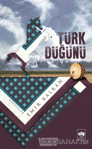 Türk Düğünü - Emir Kalkan | Yeni ve İkinci El Ucuz Kitabın Adresi