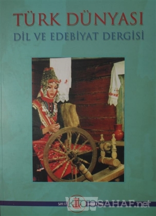 Türk Dünyası Dil ve Edebiyat Dergisi Sayı: 17 Bahar 2004 - Kolektif | 