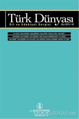 Türk Dünyası Dil ve Edebiyat Dergisi Sayı: 40 Güz 2015 - Kolektif | Ye