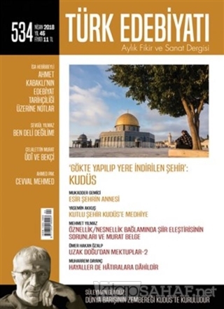 Türk Edebiyatı Dergisi Sayı : 534 Nisan 2018 - Kolektif- | Yeni ve İki