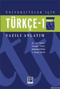 Türkçe 1 Yazılı Anlatım - Ali Yakıcı | Yeni ve İkinci El Ucuz Kitabın 
