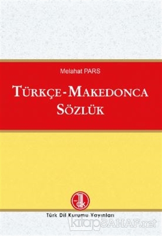 Türkçe-Makedonca Sözlük 2020 - Melahat Pars | Yeni ve İkinci El Ucuz K