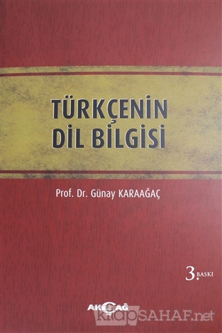 Turkcenin Dil Bilgisi Gunay Karaagac Yeni Ve Ikinci El Ucuz Kitabi