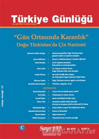 Türkiye Günlüğü Dergisi Sayı: 137 Kış 2019 - Kolektif | Yeni ve İkinci