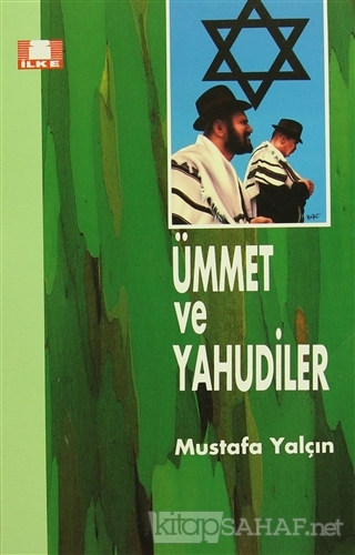 Ümmet ve Yahudiler - Mustafa Yalçın- | Yeni ve İkinci El Ucuz Kitabın 