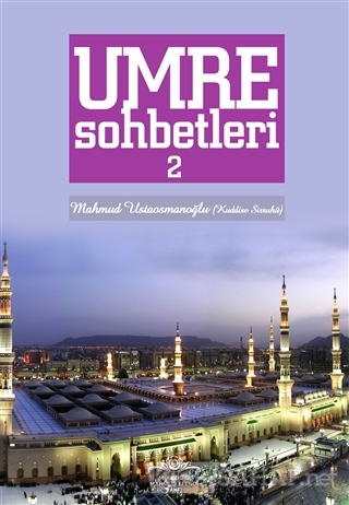 Umre Sohbetleri 2 Cilt Mahmud Ustaosmanoglu Yeni Ve Ikinci El Ucu