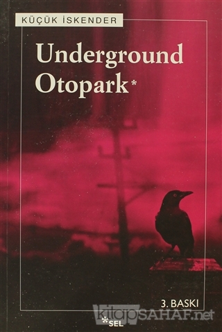 Underground Otopark - KÜÇÜK İSKENDER- | Yeni ve İkinci El Ucuz Kitabın