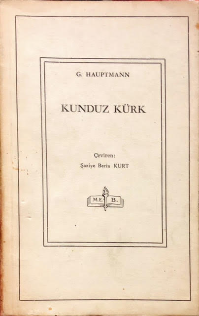 KUNDUZ KÜRK - Gerhart Hauptmann | Yeni ve İkinci El Ucuz Kitabın Adres
