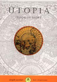 Utopia - Thomas More- | Yeni ve İkinci El Ucuz Kitabın Adresi