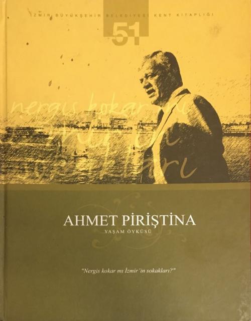 Ahmet Piriştina - Kolektif | Yeni ve İkinci El Ucuz Kitabın Adresi