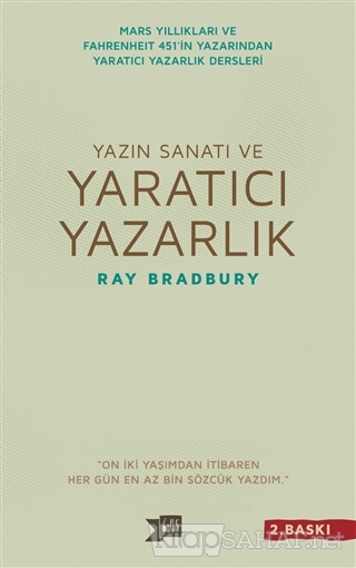 Yazın Sanatı ve Yaratıcı Yazarlık - Ray Bradbury | Yeni ve İkinci El U