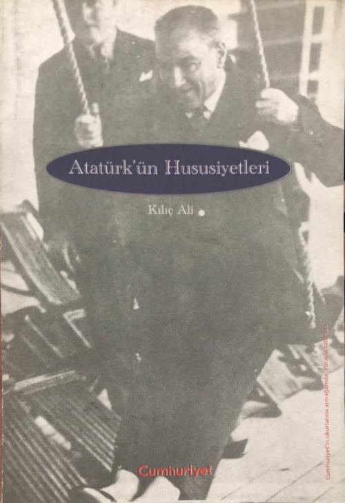 Atatürk'ün Hususiyetleri - KILIÇ ALİ- | Yeni ve İkinci El Ucuz Kitabın