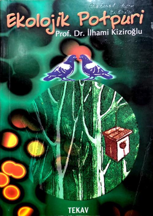 Ekolojik Potpuri - İlhami Kiziroğlu- | Yeni ve İkinci El Ucuz Kitabın 