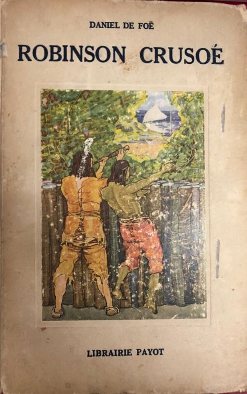 Robinson Crusoe - Fransızca 1943 Basım - Daniel Defoe | Yeni ve İkinci