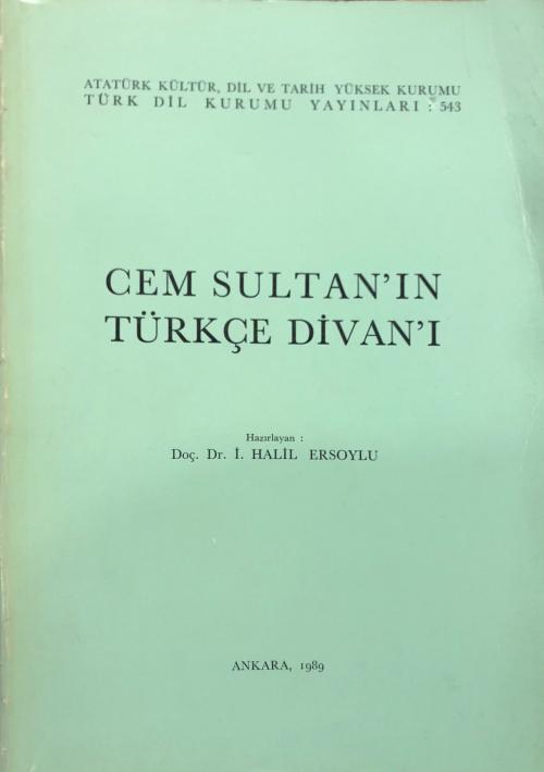 Cem SultanIn Türkçe Divanı 1989 Baskı - Halil Ersoylu | Yeni ve İkinci
