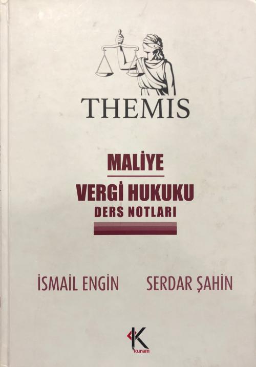 Themis Maliye Vergi Hukuku Ders Notları - İsmail Ercan | Yeni ve İkinc
