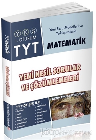 YKS 1. Oturum TYT Matematik Yeni Nesil Sorular ve Çözümleri - Kolektif