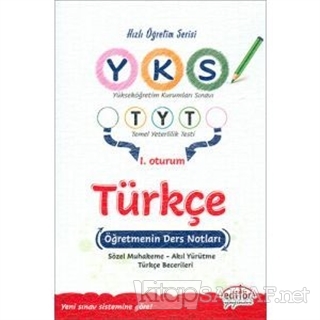 YKS TYT 1.Oturum Türkçe Öğretmenin Ders Notları - Kolektif- | Yeni ve 