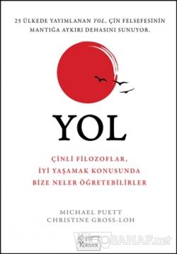 Yol - Michael Puett | Yeni ve İkinci El Ucuz Kitabın Adresi
