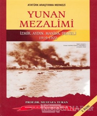 Yunan Mezalimi - Mustafa Turan | Yeni ve İkinci El Ucuz Kitabın Adresi