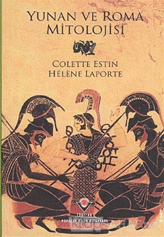 Yunan ve Roma Mitolojisi - Colette Estin | Yeni ve İkinci El Ucuz Kita