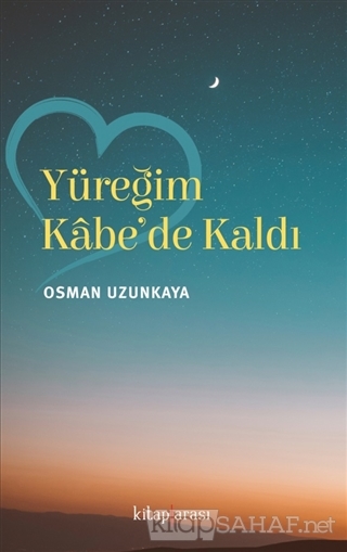 Yuregim Kabe De Kaldi Osman Uzunkaya Yeni Ve Ikinci El Ucuz Kitabi
