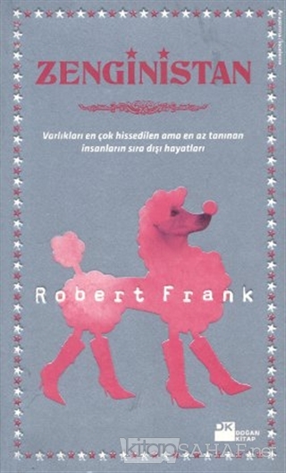 Zenginistan - Robert Frank- | Yeni ve İkinci El Ucuz Kitabın Adresi