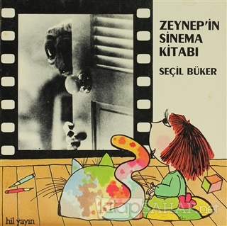 Zeynep'in Sinema Kitabı - Seçil Büker- | Yeni ve İkinci El Ucuz Kitabı