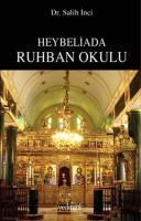 Heybeliada Ruhban Okulu Heybeliada Ruhban Okulu