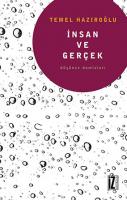 İnsan ve Gerçek İnsan ve Gerçek