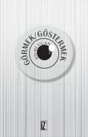 Görmek/Göstermek Görmek/Göstermek