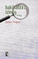 Hakikatin İzinde Hakikatin İzinde