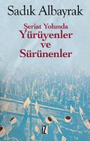 Yürüyenler ve Sürünenler Yürüyenler ve Sürünenler