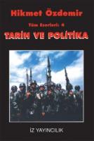 Tarih ve Politika Tarih ve Politika