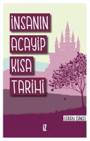 İnsanın Acayip Kısa Tarihi İnsanın Acayip Kısa Tarihi