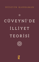 Cüveynî’de İlliyet Teorisi Cüveynî’de İlliyet Teorisi