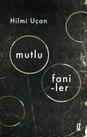 Mutlu Faniler Mutlu Faniler